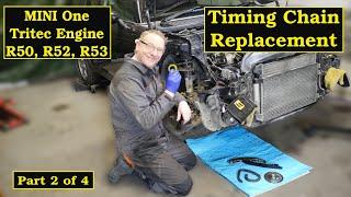 Part 2 - Mini One R50 R53 Timing Chain Replacement Tritec EngineUp to removing Crank Sprocket.
