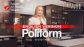 ISALONI 2024. POLIFORM. Cucine. Episode #216 ENG