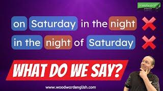 Learn English Grammar: English Prepositions of Time ⏰ On + Day + Part of the Day