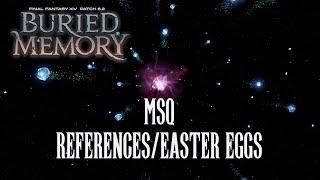 FFXIV Patch 6.2 Buried Memory MSQ Easter Eggs/References