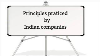 principles practice by Indian companies