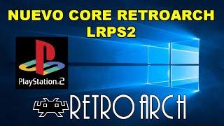 NUEVO CORE DE RETROARCH | LRPS2 - ParaLLEl-GS