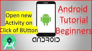 How to Make a Button Open a New Activity - Android Studio Tutorial 6.