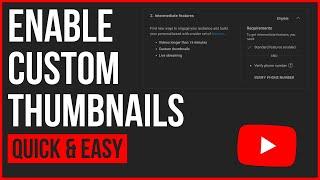 How to Enable Custom Thumbnails on YouTube