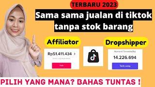 CARA MENGHASILKAN UANG DARI TIKTOK SHOP TANPA STOK BARANG SEBAGAI TIKTOK AFFILIATE DAN DROPSHIPPER