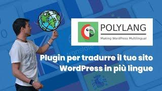  Polylang ≫ Il miglior plugin per tradurre il tuo sito web WordPress ®