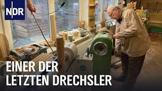 Adventszeit beim Drechslermeister | Die Nordreportage | NDR Doku