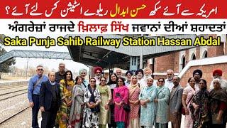 History of Saka Sri Punja Sahib Railway Station Hassan Abdal 1922 | California  to Rawalpindi 