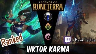 Viktor Karma: Double Viktor's Keywords! | Legends of Runeterra LoR