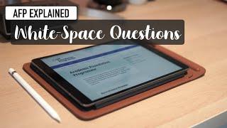 How to write White-Space Questions - AFP (SFP) Explained