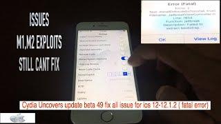 Cydia Uncovers update beta 49 fix all issue for ios 12-12.1.2 ( fatal error)