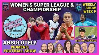 Absolutely Women's Football Show LIVE: WSL Matchday 09