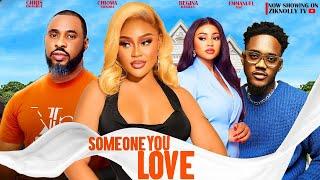 SOMEONE YOU LOVE - CHIOMA NWAOHA, CHRIS OKAGBUE, REGINA DANIELS, EMMANUEL NSE - latest nollywood2024