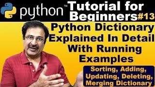 Python Dictionary Key, Value | Python Sorted Dictionary | Python Copy Dictionary | Delete Dictionary