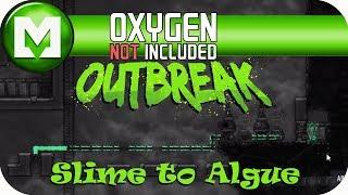 Oxygen Not Included OUTBREAK - Slime transformation tests Phase 3 - EP10 - Lets play ONI Outbreak