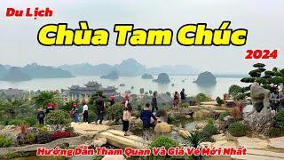 Chùa Tam Chúc 2024 | Ngôi Chùa Xác Lập Nhiều Kỷ Lục | Hướng Dẫn Tham Quan Và Giá Vé Mới Nhất