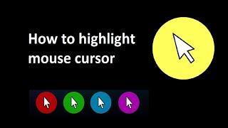 How To Highlight Mouse Pointer In Windows 7, 8, 8.1 and 10?