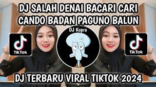 DJ SALAH DENAI BACARI CARI - BASARAH KA GARIH TANGAN VIRAL TIKTOK TERBARU 2024‼️BY WHYN FVNKY