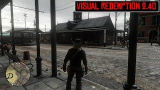 New Overcast and Sunny Weather So Nice | Urban Pleasures Mission [Visual Redemption 2.40] RDR2 MODS