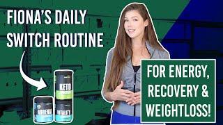 Daily Routine with Switch Nutrition