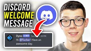 How To Add Welcome Message In Discord Server - Full Guide