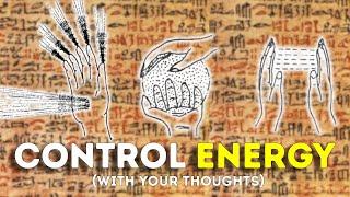 How To Mentally Control The Energy Field | Hidden Knowledge (NO BS guide)