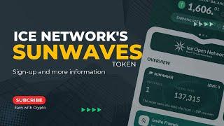 Sunwaves Token | Ice Network's New Project | Full Guide | Earn with Crypto