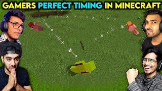 Gamer's Perfect Timing in Minecraft || Perfect Timing