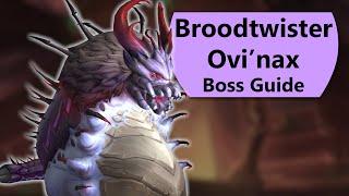 Ovi'nax Raid Guide - Normal and Heroic Broodtwister Ovinax Nerub-ar Palace Boss Guide