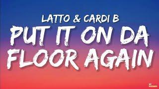 Latto - Put It On Da Floor Again (Lyrics) ft. Cardi B