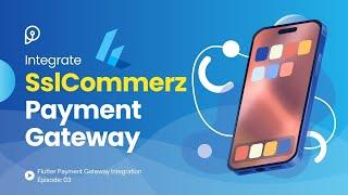 How to Integrate SslCommerz Payment Gateway In Flutter App (Bangla Tutorial) | Programming Wormhole