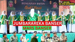 JUMBARAREKA BANSER DAN MARS BANSER | AHAD MANIS DESA JIPANG - BANTARKAWUNG 2025