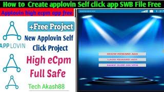 applovin high ecpm update Sdk self click earning app!! Applovin Ads Self Click Swb In Sketchware |