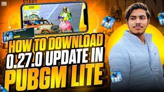 HOW TO DOWNLOAD NEW UPDATE 0.27.0 | 2020 PUBG LITE IS BACK 