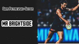 Sam Petrevski-Seton Mix~”Mr Brightside” (Thank You Samo)