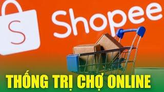 Top 5 sàn thương mại điện tử BẠC TỶ tại Việt Nam lớn nhất hiện nay: Shopee tiếp tục thống trị | TCKT