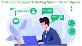 How To Add A Customer Support Ticketing System To Wordpress | Helpdesk Ticket System Fluent Support