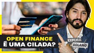 OPEN FINANCE é uma cilada? | Vale a pena ativar o OPEN FINANCE?