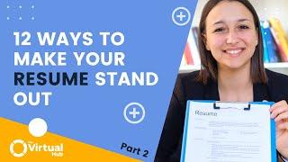 12 Best Resume Tips | How to Make Your Resume Stand Out