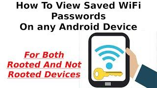 Easiest way to view saved WiFi Passwords on Android - With or Without Root