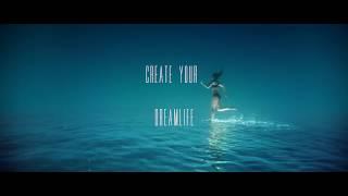 CREATE YOUR DREAMLIFE | a short motivational film