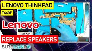 Lenovo Thinkpad T440P Speaker Replacement | Full Disassembly Guide