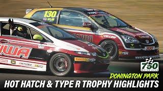 Tegiwa Type R Trophy Championship & PBS 750MC Hot Hatch Championship Highlights! - Donington Park