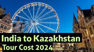 Almaty Kazakhstan tour budget | Kazakhstan trip cost from india | Kazakhstan tour package from india