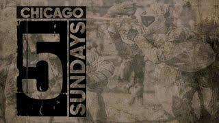 5 Sundays - Episode 4: Chicago