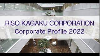 RISO Corporate Profile 2022_NEW＜RISO＞