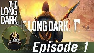 Let's Play The Long Dark Redux - Episode 1 - Part 2