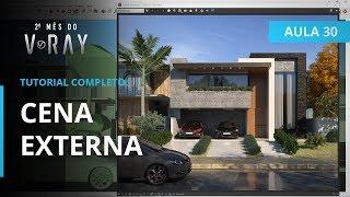 Vray 3.6 para SketchUp - Aula 30/30: CENA EXTERNA | TUTORIAL COMPLETO