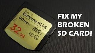 Fix my broken SD Card!