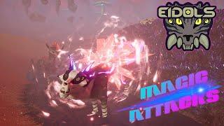 CHECKING OUT NEW MAGIC ATTACKS AND AI'S! -Eidols Gameplay-